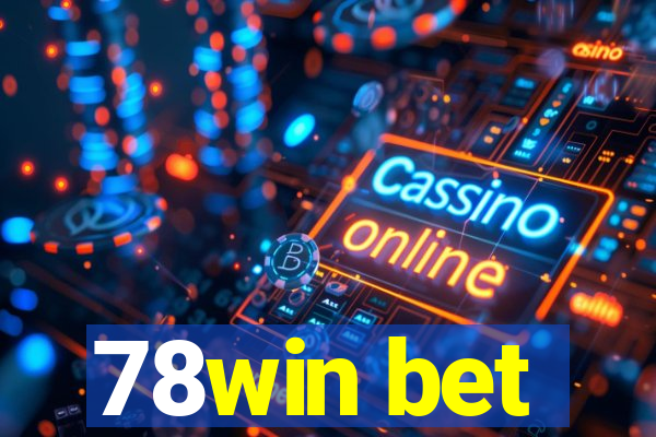 78win bet